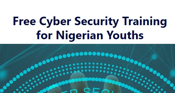 Free Cyber Security Training for Nigerian Youths